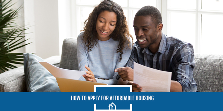 How to Apply for Affordable Housing